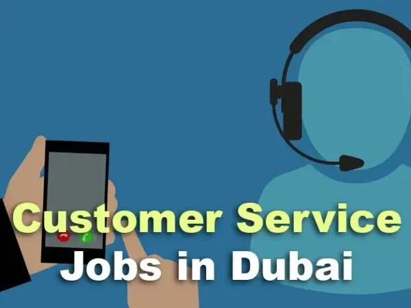 Customer Service Jobs in Dubai