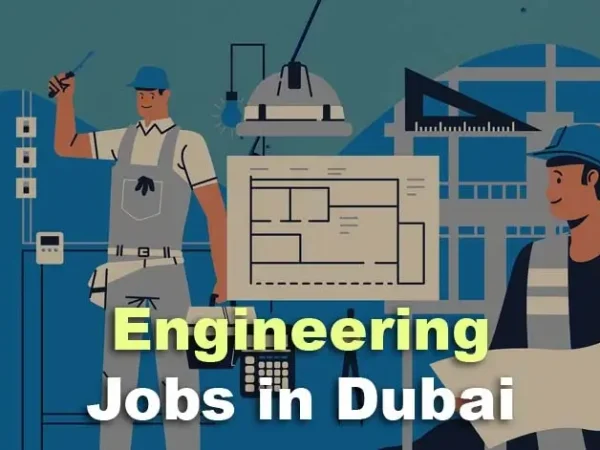 Engineering Jobs in Dubai