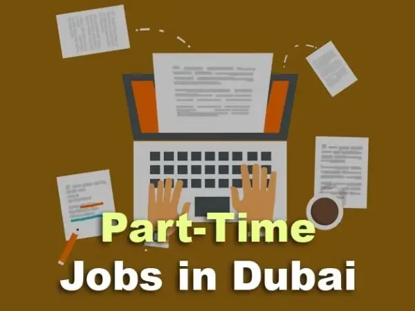 Part Time Jobs in Dubai